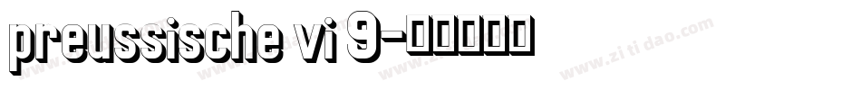 preussische vi 9字体转换